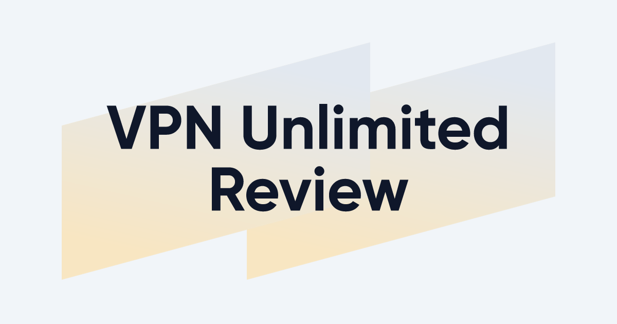 VPN Unlimited Review